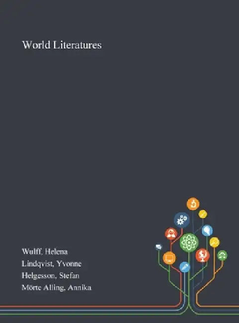 World Literatures by Helena Wulff