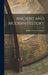 Ancient and Modern History [microform] by William Henry 1846-1923 Goodyear