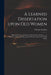 A Learned Dissertation Upon Old Women: Male and Female, Spiritual and Temporal in All Ages ... to Which is Added An Essay Upon the Present Union of th by Thomas D. 1750 Gordon