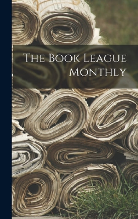 The Book League Monthly by Anonymous
