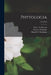 Phytologia; v.95 (2013) by Henry a. (Henry Allan) 1882 Gleason