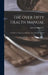 The Over Fifty Health Manual; a Guide to a Vigorous and Longer Life for People Over 50 by James Joseph Lally