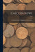Calcoin News; 17n4 by California State Numismatic Association