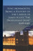 King Monmouth [microform], Being a History of the Career of James Scott "The Protestant Duke" 1649-1685; by Allan 1860-1956 Fea