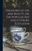 Treasures of Use and Beauty, or, The Popular Art and Literary Educator [microform] by Anonymous