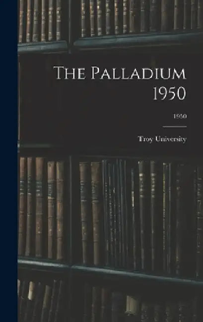 The Palladium 1950; 1950 by Troy University