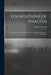 Foundations of Analysis; the Arithmetic of Whole, Rational, Irrational, and Complex Numbers by Edmund 1877-1938 Landau