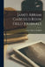 James Abram Garfield Rehn Field Journals by James Abrams Garfield