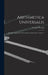Arithmetica Universalis: Sive De Compositione Et Resolutione Arithmetica Volume 1 by Isaac Newton