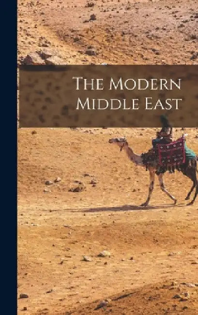 The Modern Middle East by Anonymous