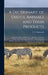 A Dictionary of Useful Animals and Their Products: a Manual of Ready Reference for All Those Which Are Commercially Important, and Others Which Man Ha by P. L. (Peter Lund) 1814-1897 Simmonds
