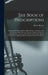 The Book of Prescriptions: Containing 2900 Prescriptions, Collected From the Practice of the Most Eminent Physicians and Surgeons, English and Fo by Henry Beasley
