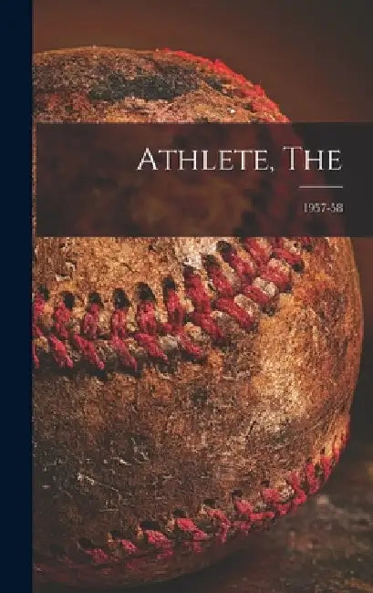 Athlete, The; 1957-58 by Anonymous