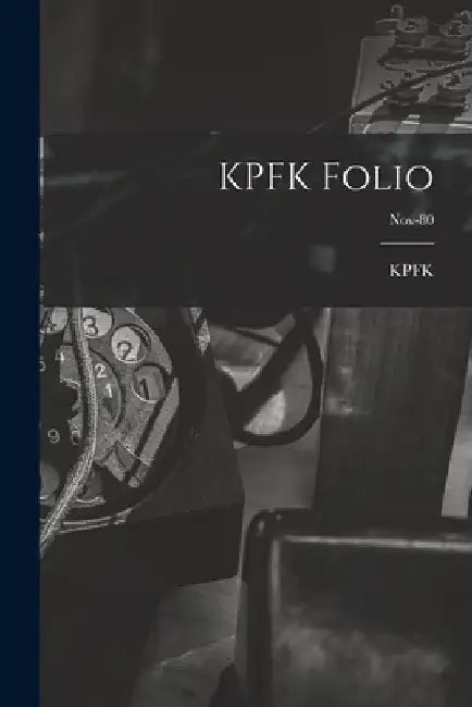 KPFK Folio; Nov-80 by Ca Kpfk (Radio Station Los Angeles