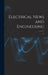Electrical News and Engineering; 17 by Anonymous