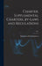 Charter, Supplemental Charters, By-laws and Regulations; 1891 by Institution of Civil Engineers (Great