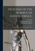 Outlines of the Science of Jurisprudence.: An Introduction to the Systematic Study of Law by W. (William) 1842-1903 Hastie