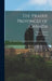 The Prairie Provinces of Canada: Their History, People, Commerce, Industries, and Resources by Henry J. Boam
