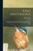 Field Ornithology [microform]: Comprising a Manual of Instruction for Procuring, Preparing and Preserving Birds and a Check List of North American Bir by Elliott 1842-1899 Coues