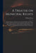 A Treatise on Municipal Rights: Commencing With a Summary Account of the Origin and Progress of Society and Government, and Comprising a Concise View by William Payne