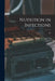 Nutrition in Infections; 63 by Anonymous