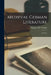 Medieval German Literature: a Survey by Maurice O'c (Maurice O'Conne Walshe