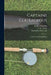 Captains Courageous: a Story of the Grand Banks by Rudyard 1865-1936 Kipling