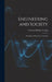 Engineering and Society: With Special Reference to Canada by Clarence Richard 1879- Young