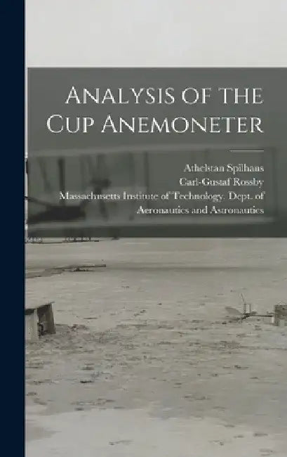 Analysis of the Cup Anemoneter by Athelstan Spilhaus