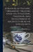 A Manual of Historic Ornament, Treating Upon the Evolution, Tradition, and Development of Architecture & the Applied Arts; by Richard 1851-1918 Glazier