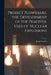 Project Plowshare, the Development of the Peaceful Uses of Nuclear Explosions by Ralph Sanders