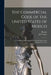 The Commercial Code of the United States of Mexico: a Translation From the Official Spanish Edition With Explanatory Notes by Mexico