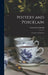 Pottery and Porcelain: a Guide to Collectors by Frederick Litchfield