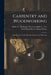 Carpentry and Woodworking; a Handbook of Tools, Materials, Methods and Directions by Ray Edward Adams John V. Van Haines