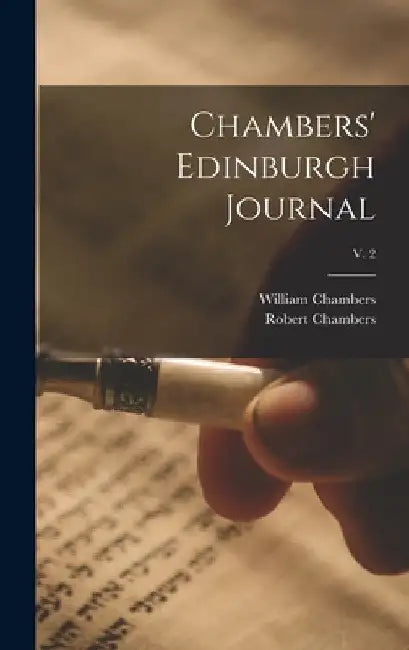 Chambers' Edinburgh Journal; v. 2 by William 1800-1883 Chambers