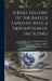 A Brief History of the Bayeux Tapestry With a Description of the Scenes by Frank Rede Fowke