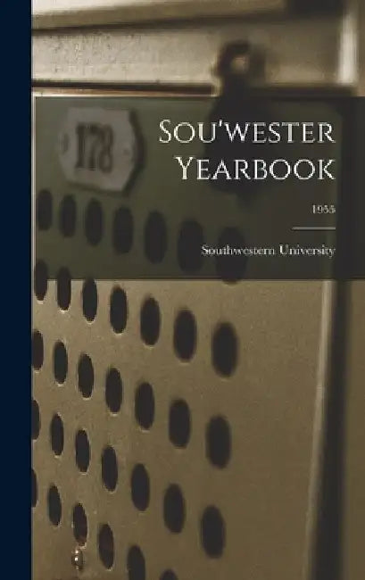 Sou'wester Yearbook; 1955 by Southwestern University
