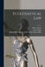 Ecclesiastical Law; 1 by Richard 1709-1785 Burn