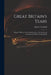 Great Britain's Tears: Humbly Offered to the Consideration of the Lords and Commons in Parliament Assembled by Robert Crosfeild