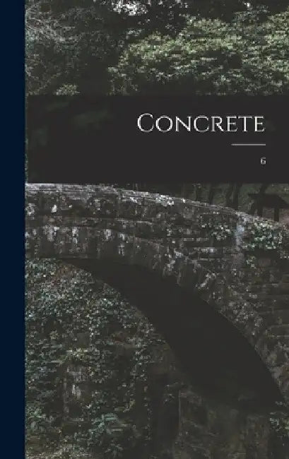 Concrete; 6 by Anonymous