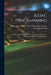 Illiac Programming; a Guide to the Preparation of Problems for Solution by the University of Illinois Digital Computer by University of Illinois (Urbana-Champa