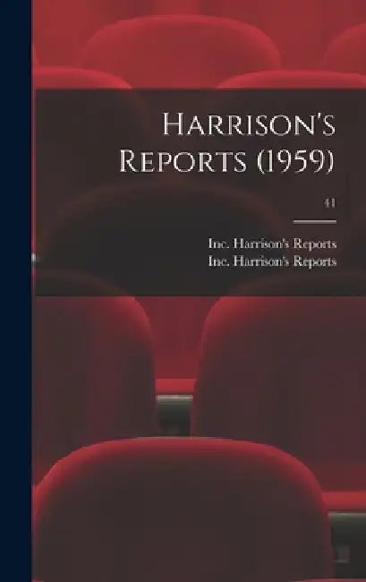 Harrison's Reports (1959); 41 by Inc Harrison's Reports