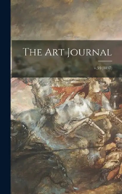 The Art Journal; v.59 (1897) by Anonymous