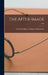 The After-image; 1949 by Northern Illinois College of Optometry