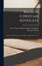 Raleigh Christian Advocate: Organ of the North Carolina Conference, M.E. Church, South; Oct. 24, 1856-Apr. 29, 1861 by South No Methodist Episcopal Church