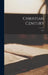 Christian Century; 35.2 by Anonymous