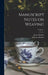Manuscript Notes on Weaving; Volume 1 by James Holmes