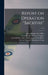 Report on Operation "Backfire"; v. 3 by Great Britain War Office