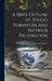 A Brief Outline of Period Furniture and Interior Decoration by St Louis Lammert Furniture Company