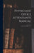 Physicians' Office Attendants Manual: Section for Office Work by Anonymous